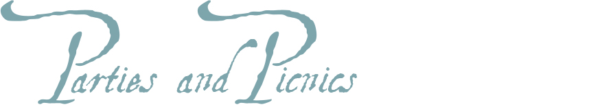 Parties and Picnics